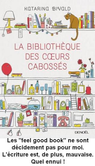 La bibliotheque des coeurs cabosses